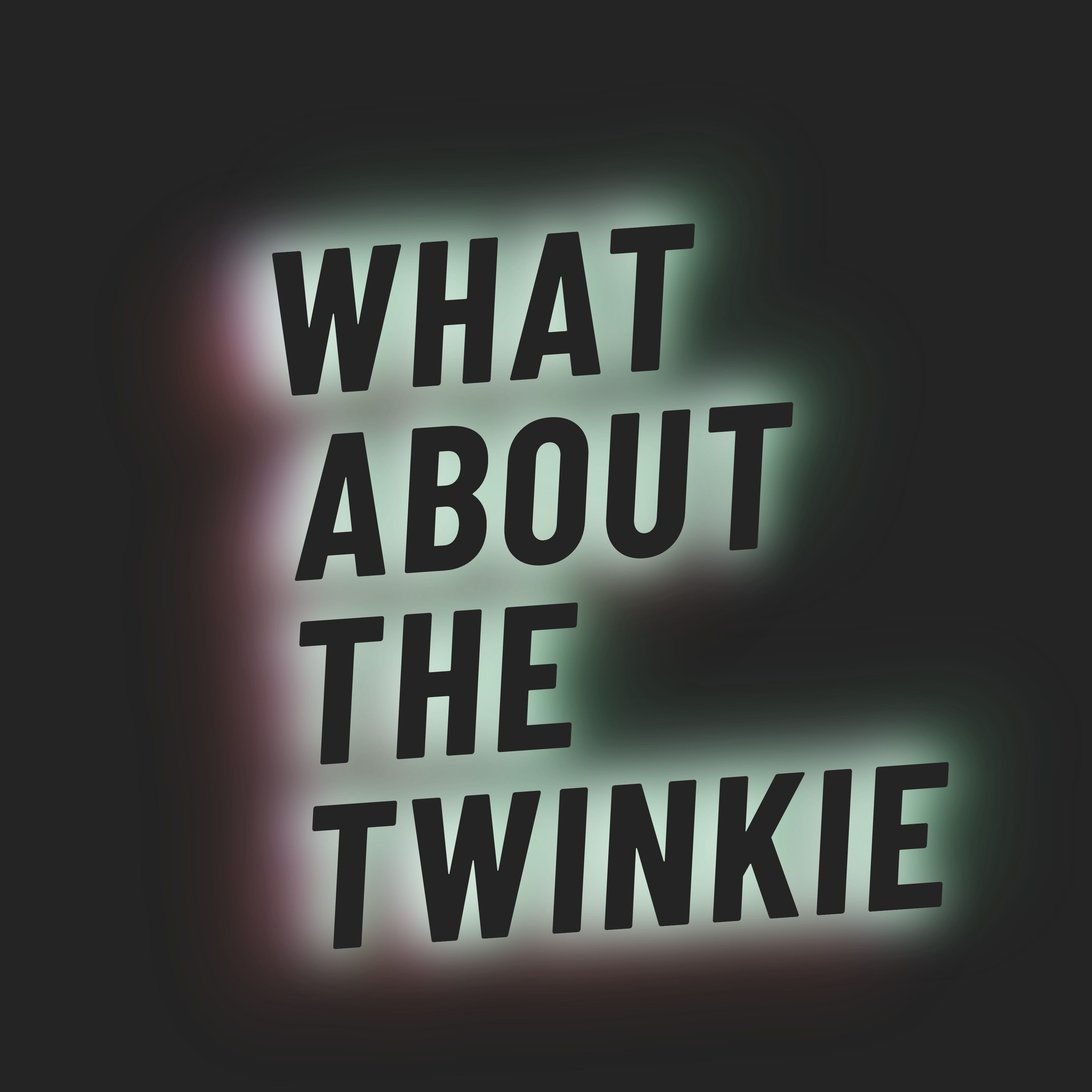 what about the twinkie